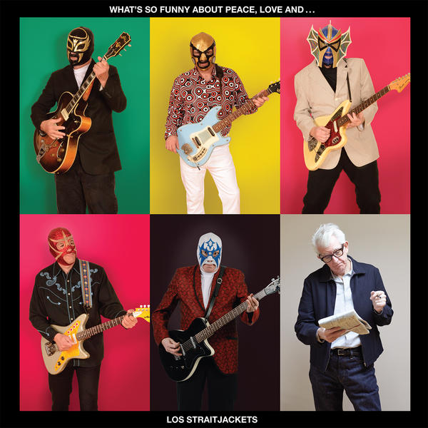 losstraitjackets-whatssofunnyaboutpeaceloveandlosstraitjackets-cover-1-1